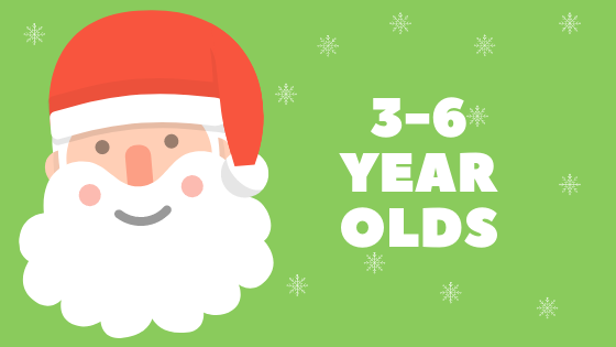 Present Ideas for 3-6 year olds