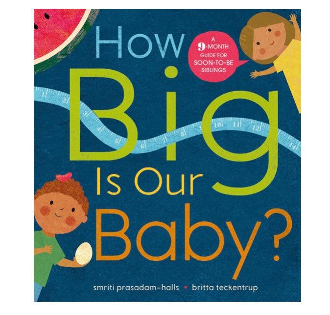 How big is our baby? Children’s Book